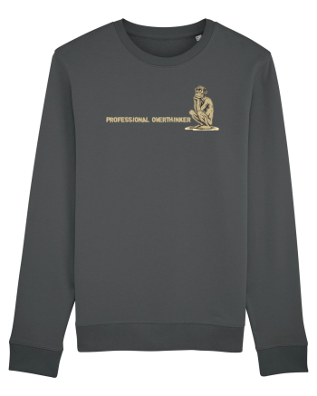 PROFESSIONAL OVERTHINKER - GANDITORUL - OM PRIMITIV -lateral Anthracite