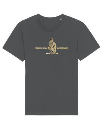 PROFESSIONAL OVERTHINKER - GANDITORUL - OM PRIMITIV  Anthracite