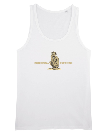 PROFESSIONAL OVERTHINKER - GANDITORUL - OM PRIMITIV  White