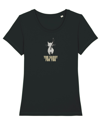 TOO SASSY FOR YOU - PISICA  Black