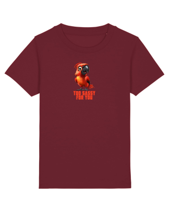 TOO SASSY FOR YOU - PAPAGAL 1  Burgundy