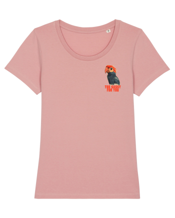 TOO SASSY FOR YOU - PAPAGAL 2 lateral  Canyon Pink