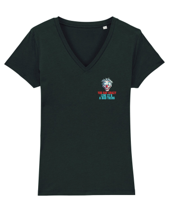 YOU SAY CRAZY LIKE IT`S A BAD THING - clovn 2 lateral Black