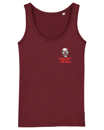 YOU SAY CRAZY LIKE IT`S A BAD THING - clovn 1 lateral Burgundy