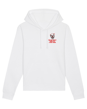 YOU SAY CRAZY LIKE IT`S A BAD THING - clovn 1 lateral White