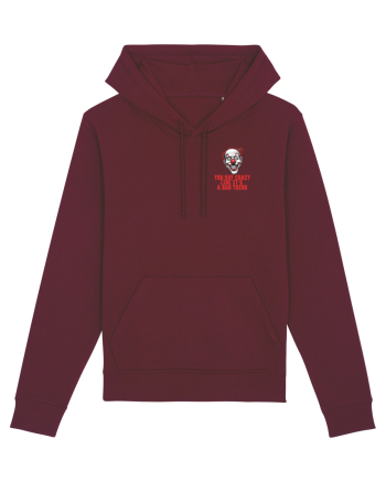 YOU SAY CRAZY LIKE IT`S A BAD THING - clovn 1 lateral Burgundy