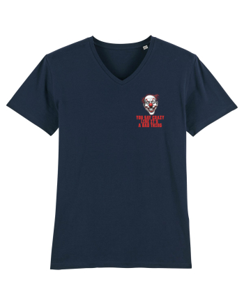 YOU SAY CRAZY LIKE IT`S A BAD THING - clovn 1 lateral French Navy