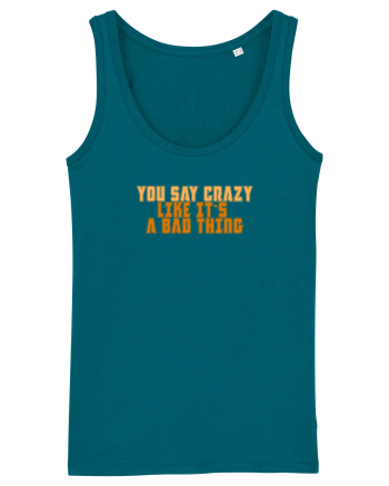 YOU SAY CRAZY LIKE IT`S A BAD THING  Ocean Depth