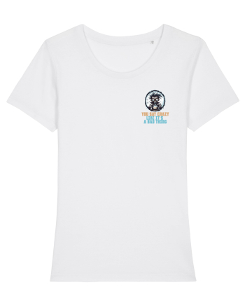 YOU SAY CRAZY LIKE IT`S A BAD THING - MAD SCIENTIST 1 lateral White