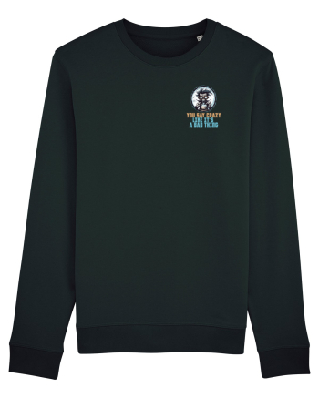 YOU SAY CRAZY LIKE IT`S A BAD THING - MAD SCIENTIST 1 lateral Black
