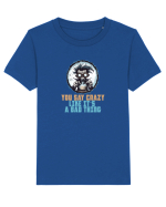 YOU SAY CRAZY LIKE IT`S A BAD THING - MAD SCIENTIST 1  Tricou mânecă scurtă  Copii Mini Creator