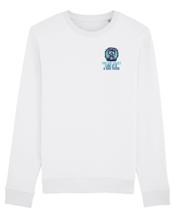 YOU SAY CRAZY LIKE IT`S A BAD THING - MAD SCIENTIST 2 lateral White