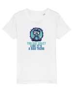 YOU SAY CRAZY LIKE IT`S A BAD THING - MAD SCIENTIST 2  Tricou mânecă scurtă  Copii Mini Creator