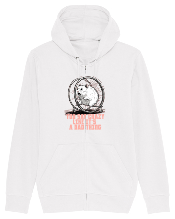 YOU SAY CRAZY LIKE IT`S A BAD THING - HAMSTER  White