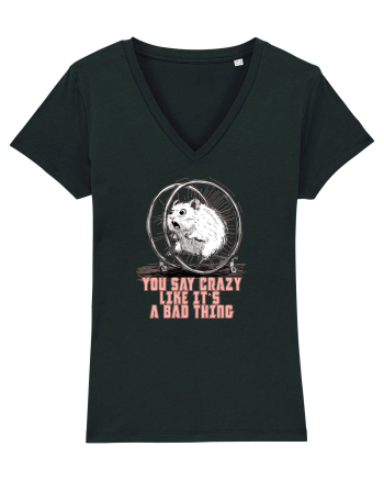 YOU SAY CRAZY LIKE IT`S A BAD THING - HAMSTER  Black