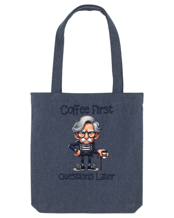 Coffee First Questions Later | Grandpa | Bunicul Tafnos Midnight Blue