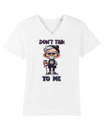 Don't Talk To Me | Grandpa | Bunicul Tafnos Tricou mânecă scurtă guler V Bărbat Presenter