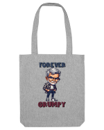 Forever Grumpy | Grandpa | Bunicul Tafnos Sacoșă textilă