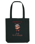 Grumpy Is Not A Mood It's A Lifestyle | Grandpa | Bunicul Tafnos Sacoșă textilă