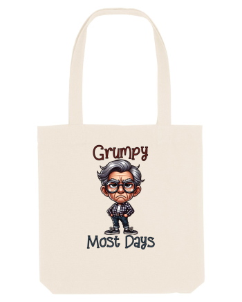 Grumpy Most Days | Grandpa | Bunicul Tafnos Natural