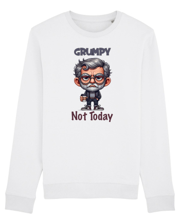 Grumpy Not Today | Grandpa | Bunicul Tafnos White