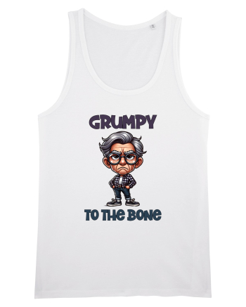 Grumpy To The Bone | Grandpa | Bunicul Tafnos White
