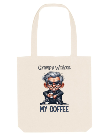 Grumpy Without My Coffee | Grandpa | Bunicul Tafnos Natural
