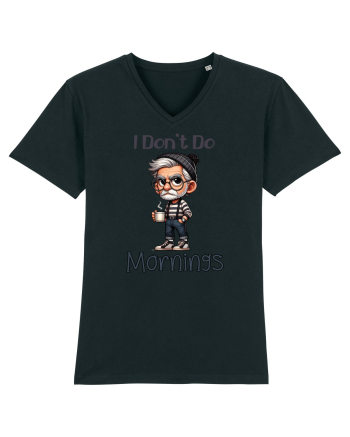I Don't Do Mornings | Grandpa | Bunicul Tafnos Black
