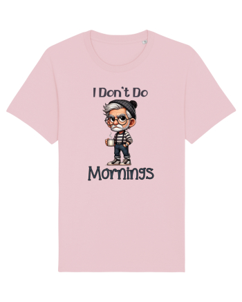 I Don't Do Mornings | Grandpa | Bunicul Tafnos Cotton Pink