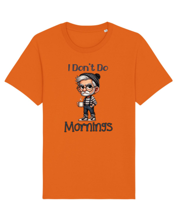 I Don't Do Mornings | Grandpa | Bunicul Tafnos Bright Orange