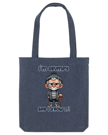I'm Grumpy and I Know It! | Grandpa | Bunicul Tafnos Midnight Blue