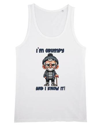 I'm Grumpy and I Know It! | Grandpa | Bunicul Tafnos White