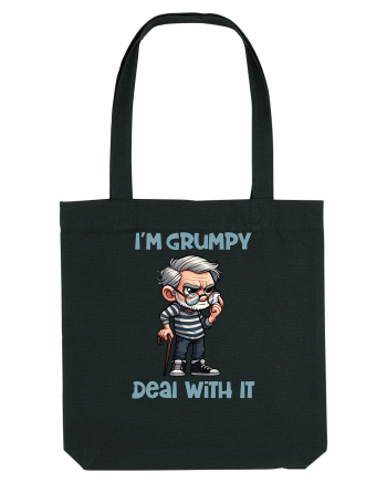 I'm Grumpy Deal With It | Grandpa | Bunicul Tafnos Black