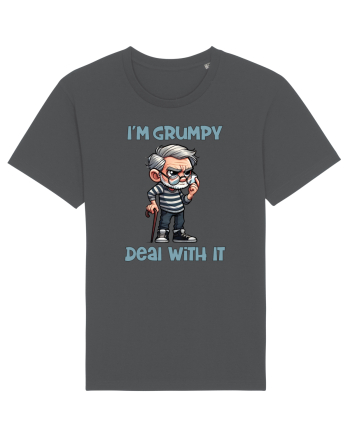 I'm Grumpy Deal With It | Grandpa | Bunicul Tafnos Anthracite