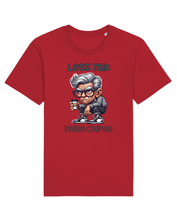 Less Talk More Coffee | Grandpa | Bunicul Tafnos Red