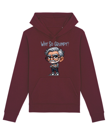 Why So Grumpy | Grandpa | Bunicul Tafnos Burgundy