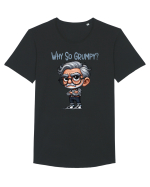 Why So Grumpy | Grandpa | Bunicul Tafnos Tricou mânecă scurtă guler larg Bărbat Skater