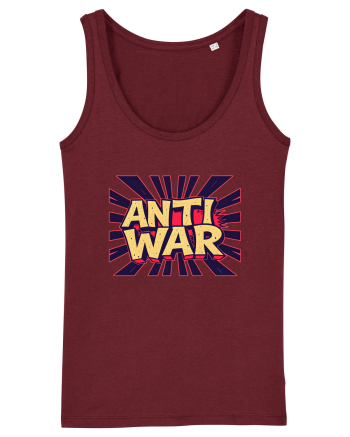 ANTI WAR - ANTI RAZBOI Burgundy