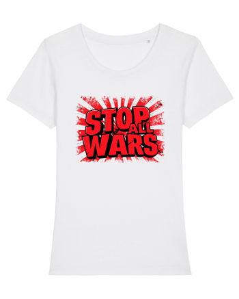 STOP ALL WARS - OPRITI TOATE RAZBOAIELE White