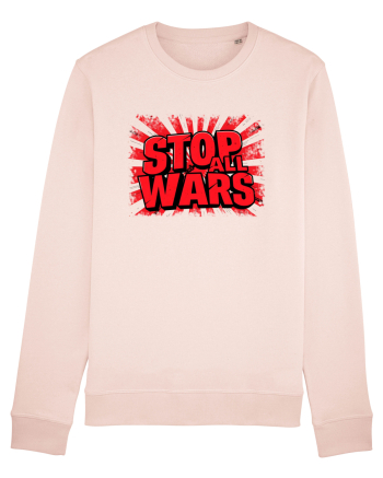 STOP ALL WARS - OPRITI TOATE RAZBOAIELE Candy Pink