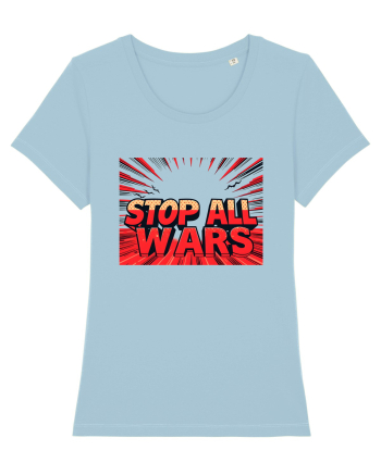 STOP ALL WARS - OPRITI TOATE RAZBOAIELE 2 Sky Blue