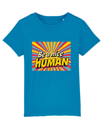 BE A NICE HUMAN - FII UN OM BUN Azur