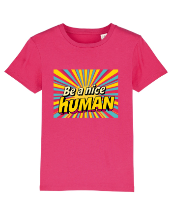 BE A NICE HUMAN - FII UN OM BUN Raspberry