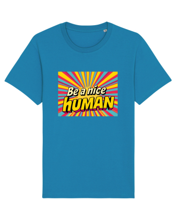 BE A NICE HUMAN - FII UN OM BUN Azur