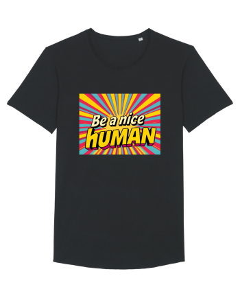 BE A NICE HUMAN - FII UN OM BUN Black