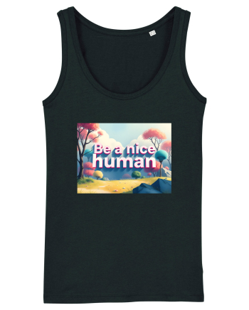 BE A NICE HUMAN - FII UN OM BUN 2 Black