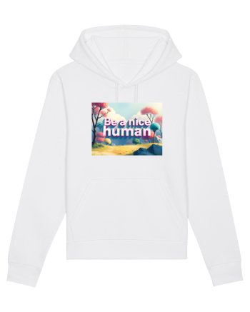 BE A NICE HUMAN - FII UN OM BUN 2 White