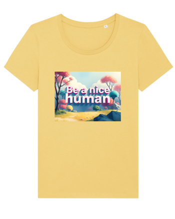 BE A NICE HUMAN - FII UN OM BUN 2 Jojoba