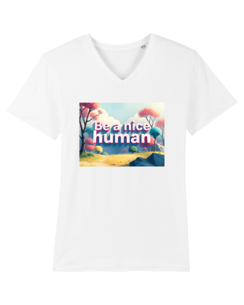 BE A NICE HUMAN - FII UN OM BUN 2 White