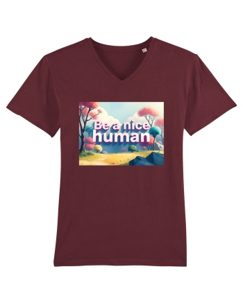 BE A NICE HUMAN - FII UN OM BUN 2 Burgundy